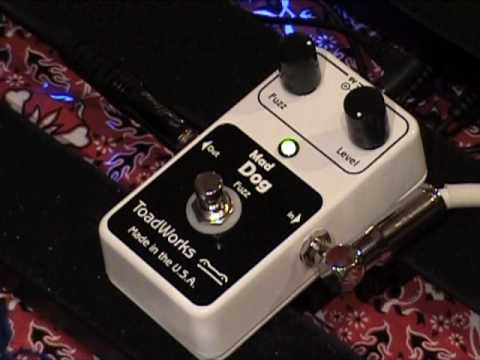 ToadWorks MAD DOG FUZZ guitar effects pedal demo
