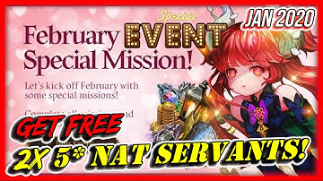 HoL - Get 2x Free 5* Nat Servants! February Special Mission Event is Here! Heir of Light