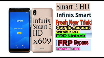 How to Infinix X609 FRP Bypass With Out PC. Infinix Smart 2 HD Google Account Bypass.