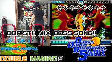 HN!! DDR 5th MIX / AFRONOVA PRIMEVAL (DDR 5th BOSS song) / DOUBLE MANIAC 9 (EDP13)