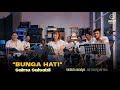 Bunga hati  salma salsabil  mostly keroncong  keroncong version 