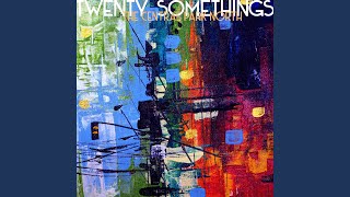 Video thumbnail of "The Central Park North - Twenty Somethings"