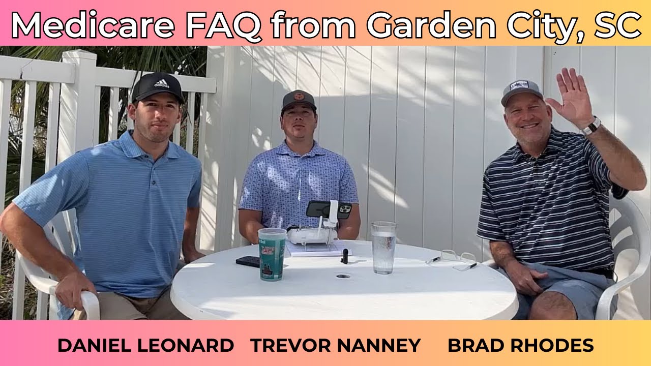 Medicare FAQ from Garden City SC 2024