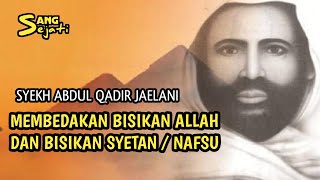 Download Lagu Syekh Abdul Qodir Jaelani | 6 Bisikan Di Dalam Diri Manusia MP3