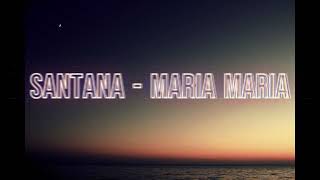 Santana  - Maria Maria  - 3 Hours