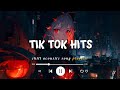 Tik Tok Hits ~ Tiktok songs playlist that is actually good ~ Chillvibes