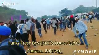 Funky Fresh Boyzskk U0026 Osaze Qeb Ft Panyasa Suprise Arrest Mixtape