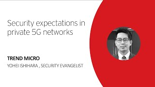 Security expectations in private 5G networks