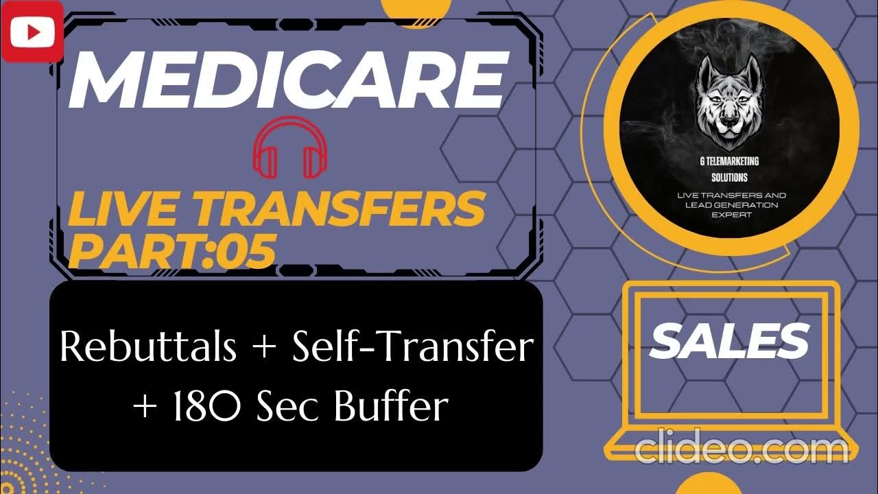 Medicare Live Transfer Part 05 Self_Transfer Medicare Medgap