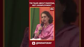 Priyanka Gandhi Slams BJP | Why Pakistan Being Discussed When Polls Are In India | India Today