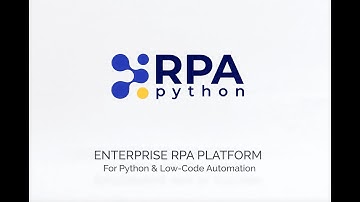 Overview of Python RPA platform features
