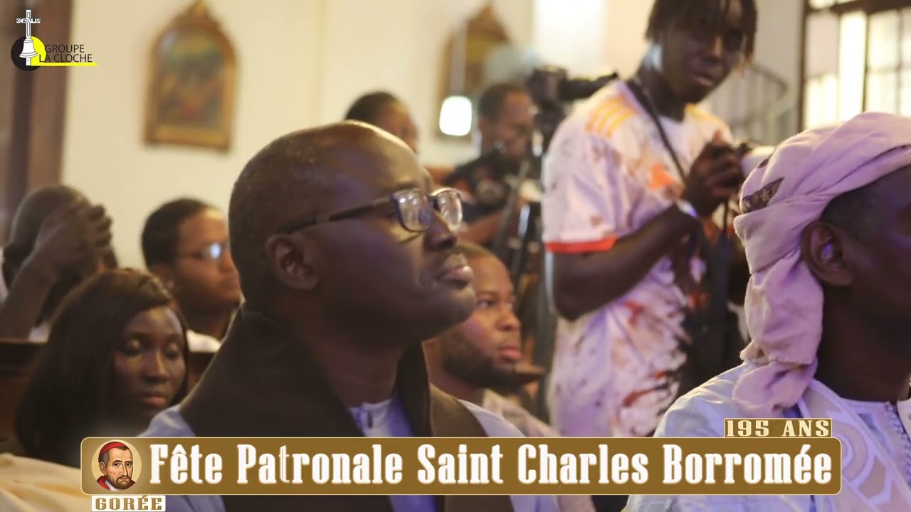 FETE PATRONALE SAINT CHARLES BORROMEE GOREE