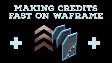 Warframe - How to Make Credits Fast *EASIEST WAYS*
