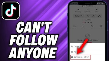 How To Fix Can t Follow Anyone on TikTok