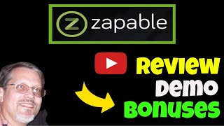 Zapable 2022 Review Demo: Zapable 2022 Review and Demo - With Zapable Review Bonuses