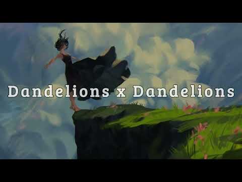 Dandelions X Dandelions Ruth B Sound Edit Slowed Reverb