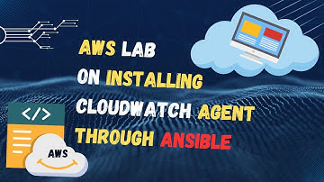 Installing CloudWatch Agent Through Ansible | #ansible | #cloudwatch | #aws