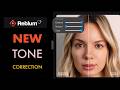 Reblum's NEW Skin Tone Correction Tool is Here! – Fix Red &amp; Uneven Skin in Seconds (Free Update!)