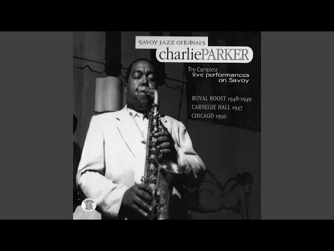 Chasin' The Bird (Live At The Royal Roost, 1948)