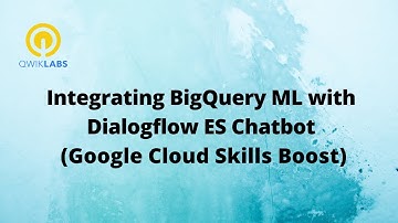 Integrating BigQuery ML with Dialogflow ES Chatbot-[GSP431]