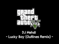 GTA V Soundtrack DJ Mehdi Lucky Boy Outlines Remix Radio Mirror Park mp3