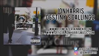 Jon Harris - Destiny's Calling 2 (Audio)