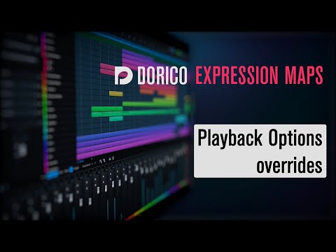 Playback Options overrides | Dorico Expression Maps
