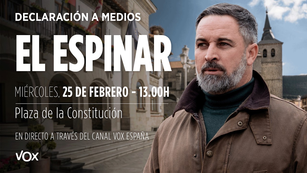 🔴 ABASCAL EN CASTILLA Y LEÓN: declaración a medios desde El Espinar