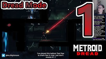 Metroid Dread - Dread Mode Playthrough (Part 1) (Stream 30/12/22)