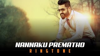Nannaku Prematho Bgm Ringtone|Ntr|Rakul Preet Singh|Father&#39;s Ringtones|Ringtone Brothers