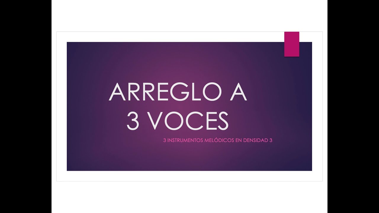 ARREGLO A 3 VOCES