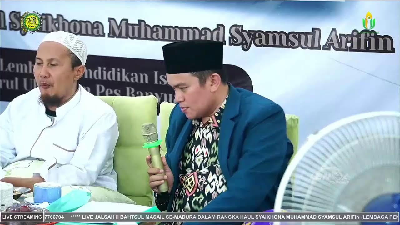🔴LIVE JALSAH II - BAHTSUL MASAIL SE-MADURA DALAM RANGKA HAUL SYAIKHONA MUHAMMAD SYAMSUL ARIFIN