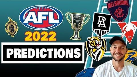 AFL 2022 SEASON PREDICTIONS
