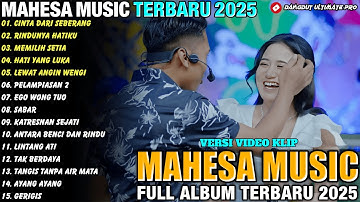 CINTA DARI SEBERANG - RINDUNYA HATIKU - Intan Afifah - MAHESA MUSIC FULL ALBUM TERBARU 2025
