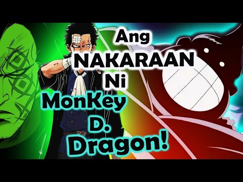 One Piece: Ano Nga Ba Ang Nakaraan Ni Dragon?? | Dragon&rsquo;s Final Destination