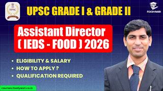 UPSC IEDS (Food Tech & Chemical) Recruitment 2026: Eligibility, Exam Pattern & Preparation Strategy