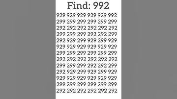 Only high IQ people can spot 992 within a glance. #iq #genius #braintest #riddles #spot #seek #100k