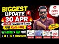 Airtel Payment Bank New Update 2026 |30 AprilBiggest Update |Aadhar PAN New Rule|😲