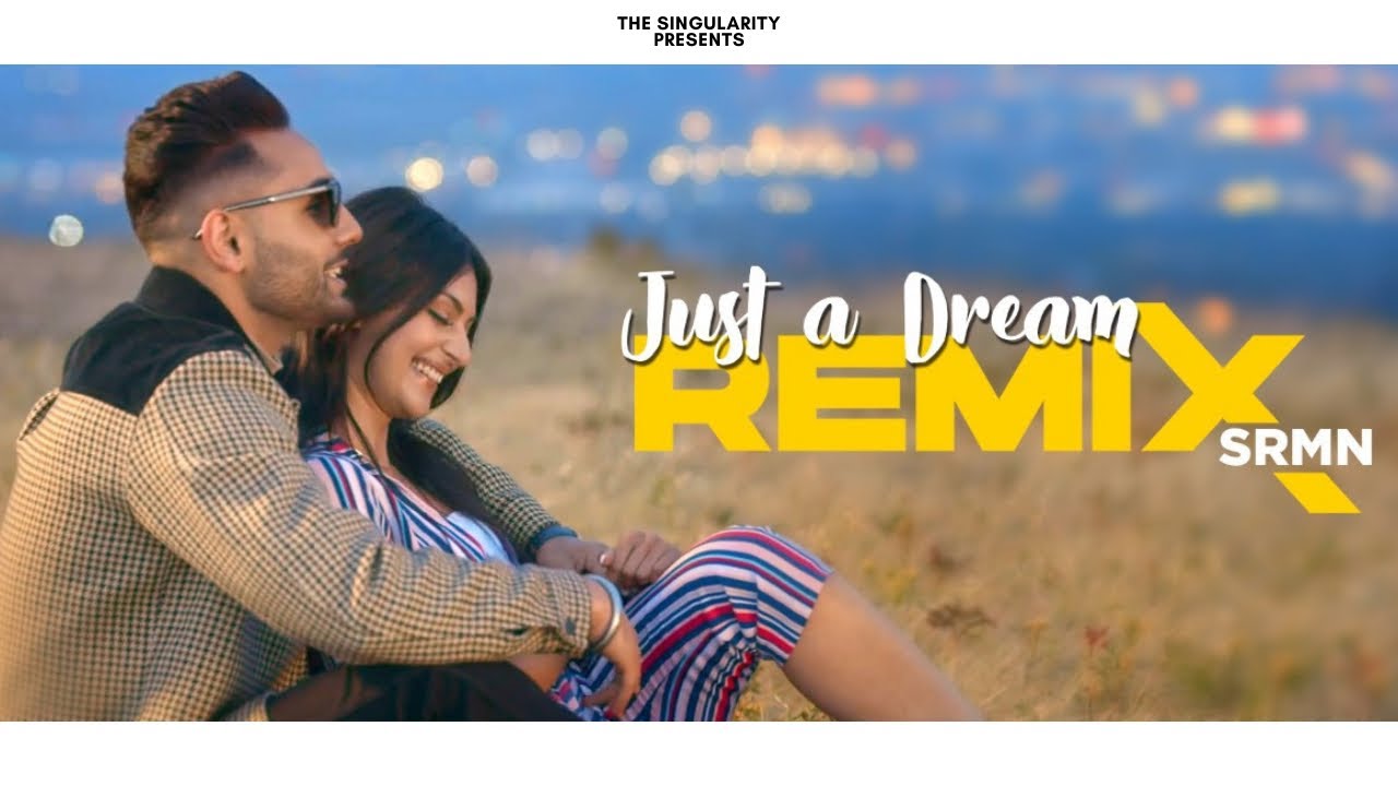 Watch Just A Dream Refix (Full Video) | Prem Dhillon & SRMN | Latest Punjabi Songs 2021 on YouTube