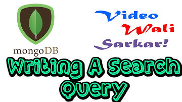 MongoDb in Hindi Urdu No 5 - Making Search Queries in Mongodb