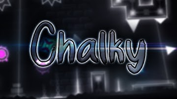 "Chalky" by Aariiyu | Geometry Dash 2.113