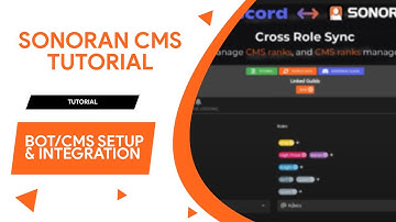 Sonoran CMS Tutorial 27: SonoranCMS + SonoranBOT Integration