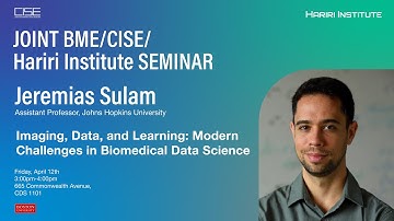 Joint Seminar CISE/BME/Hariri: Jeremias Sulam