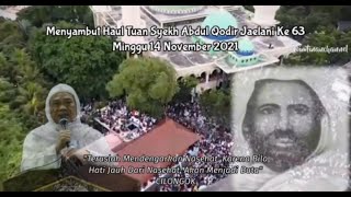 Menyambut Haul Tuan Syekh Abdul Qadir Al Jailani Ke 63