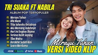 Download Lagu Nabila Maharani Ft Trisuaka - MERAYU TUHAN - BILA NANTI - AKU JODOHNYA || LAGU POP TERPOPULER 2025 MP3 Download Lagu Nabila Maharani Ft Trisuaka - MERAYU TUHAN - BILA NANTI - AKU JODOHNYA || LAGU POP TERPOPULER 2025 MP3