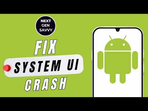How to fix system ui keeps stopping problem