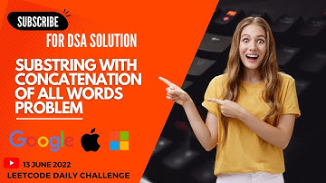 30. Substring with Concatenation of All Words || DSA || Leetcode || Daily Challenge