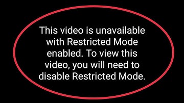 YouTube Fix This Video is Unavailable with Restricted Mode Enabled. To view this video Problem Solve