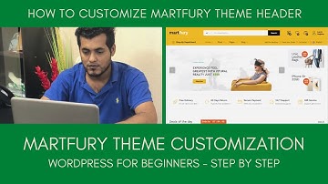 Martfury Theme Customization 04 - How To Customize Theme Header in Martfury Theme