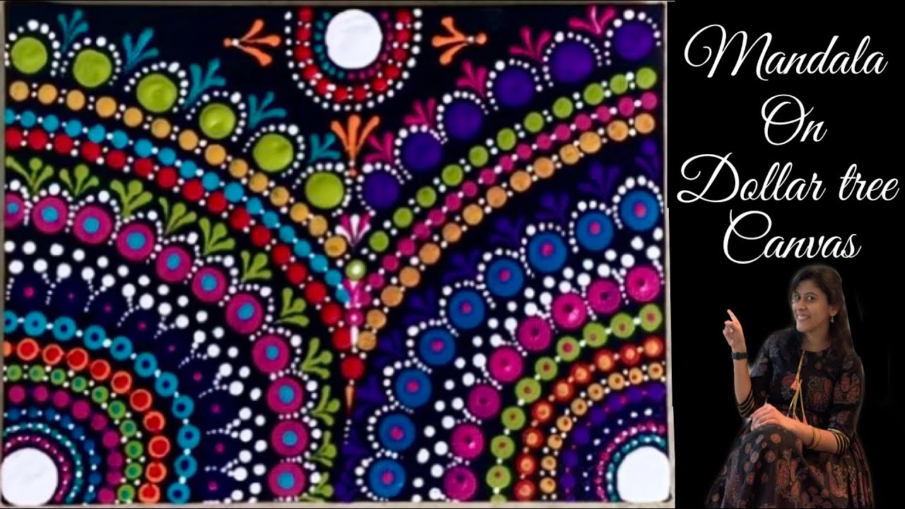 How to paint acrylic mandala on canvas| easy dot mandala on dollar tree ...